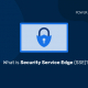 O que é o Security-Service-Edge-(SSE)