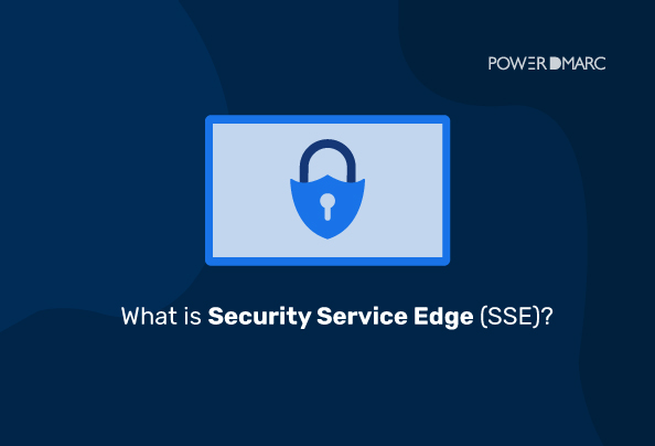 ¿Qué es Security Service Edge (SSE)?