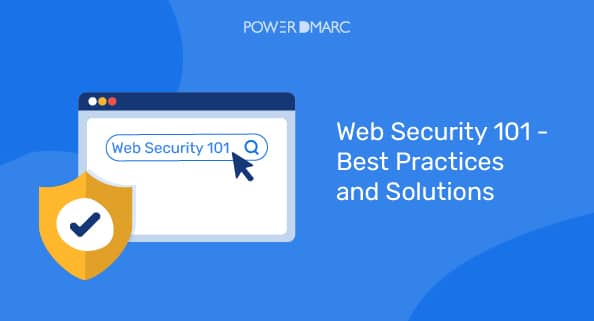 웹 보안 101 - 모범 사례 및 솔루션