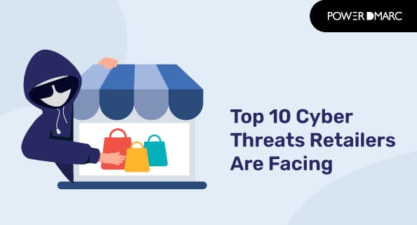 Top-10 cyberbedreigingen waar detailhandelaren mee te maken hebben