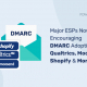Major-ESP-Now-Encouraging-DMARC-Adoption--Qualtrics,-Moosend,-Shopify-&amp;-More !