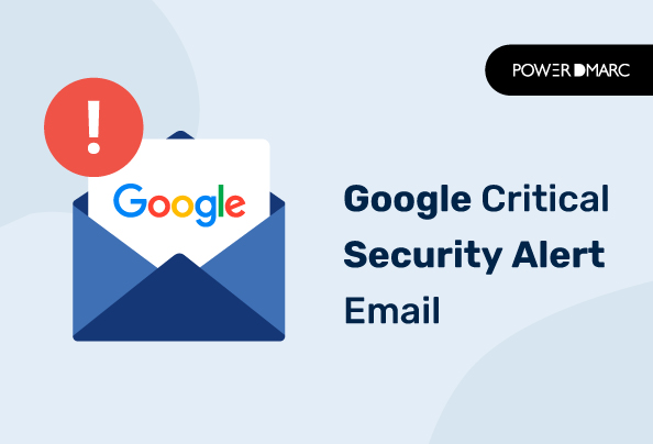 Google Critical Security Alert Email