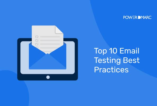 Top 10 Best Practices voor het testen van e-mail