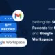 How to Set Up an SPF Record for Gmail registro spf de gmail