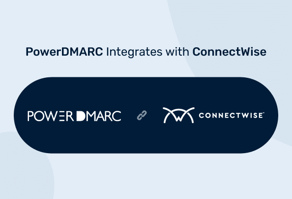 PowerDMARC integriert sich mit ConnectWise