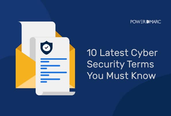 10 Latest Cyber Security Terms You Must Know [2025]