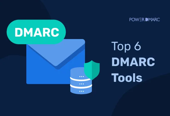 Principaux outils DMARC