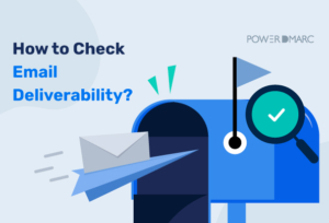 How-to-Check-Email-Deliverability