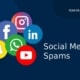 Come prevenire e gestire lo spam sui social media