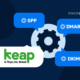 Keap-SPF-dkim-dmarc-setup