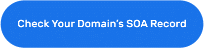 Check-Your-Domain’s-SOA-Record-