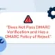 DMARC検証に合格せず、かつDMARCポリシーがRejectである