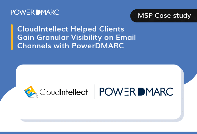 PowerDMARC Case Studies-cloudintellect PowerDMARC 導入事例 - cloudintellect