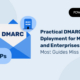 DMARC deployment