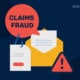 Claims-Fraud-Starts-in-the-Inbox