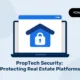 PropTech-Sicherheit-Schutz-Immobilienplattformen