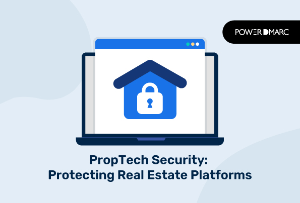 PropTech Security: Protecting Real Estate Platforms