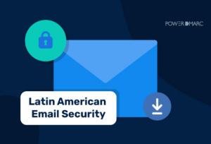 E-Mail-Sicherheit in Lateinamerika: Der Stand von DMARC und der E-Mail-Authentifizierung in Lateinamerika im Jahr 2026