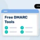 Outils DMARC gratuits