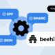 Comment configurer SPF, DKIM et DMARC sur Beehiiv [2026]