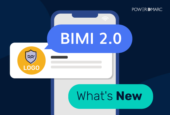 BIMI 2.0: Wat is er nieuw in de BIMI-specificatie en wat betekent dit voor afzenders?